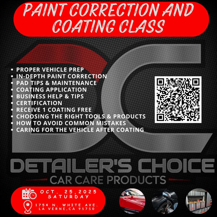 Detailer's Choice Paint Correction and Coating Certification Class Ceramic Coating DETAILER'S CHOICE, INC. 10/25/2025