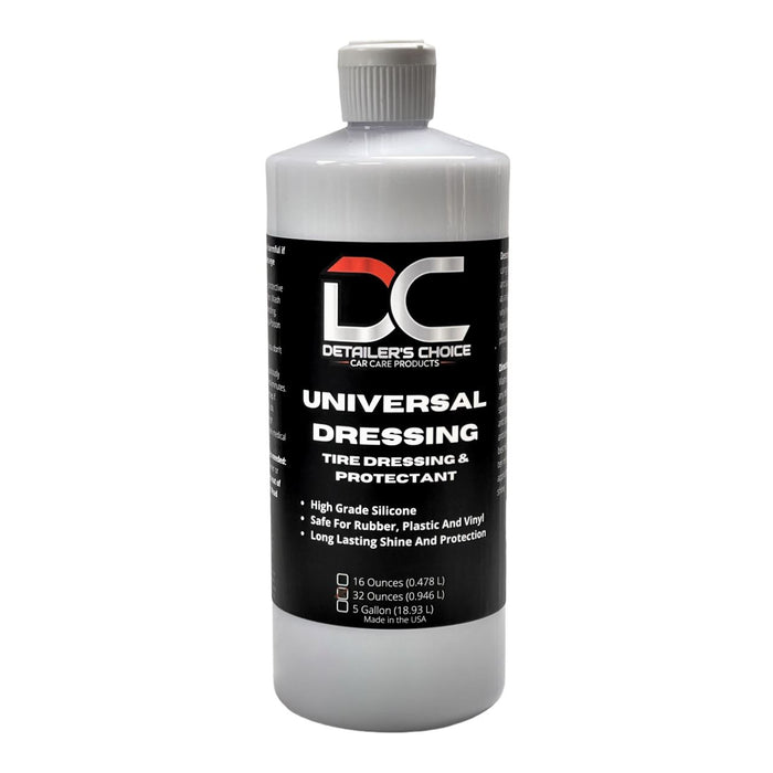 Universal Dressing - Tire Dressing & Exterior Protectant Rubber Dressing Detailer's Choice, Inc. 32oz