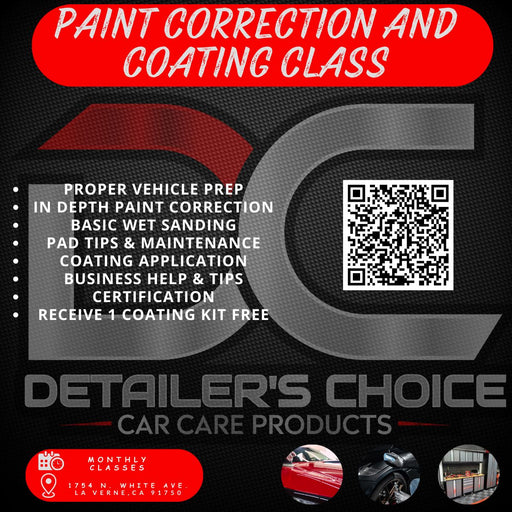 Detailer's Choice Paint Correction and Coating Certification Class Ceramic Coating DETAILER'S CHOICE, INC. 4/26/2025 