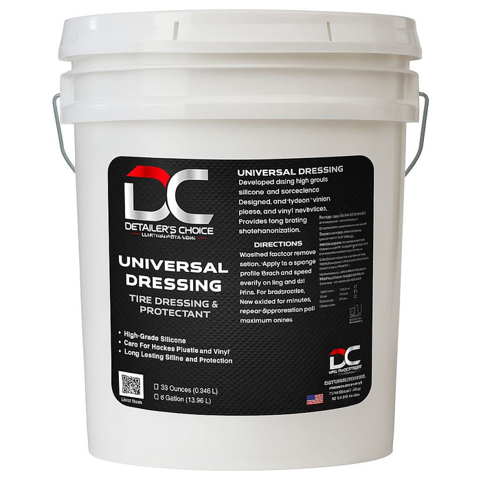 Universal Dressing - Tire Dressing & Exterior Protectant 5 Gallon Rubber Dressing Detailer's Choice, Inc. 
